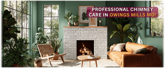 Owings Mills MD Chimney Sweep Owings Mills MD Chimney Sweep